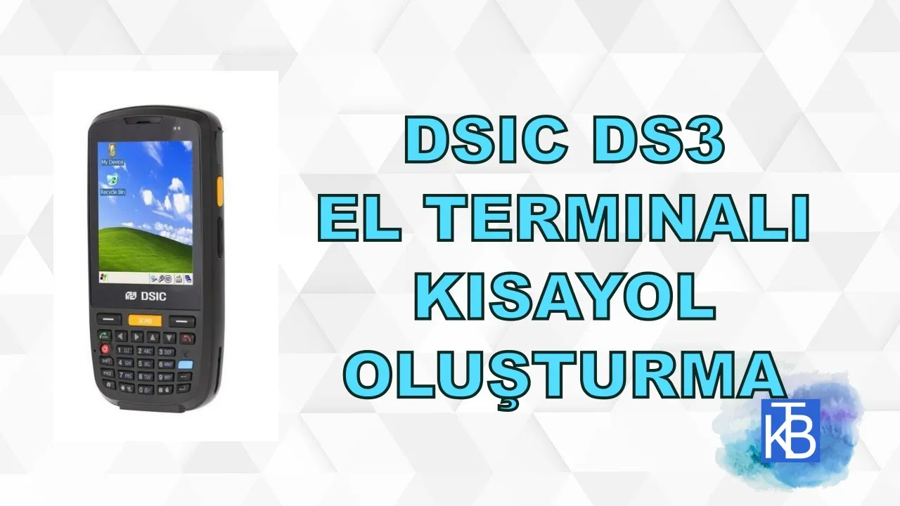 DSIC Ds3 El Terminali kısayolu nasıl oluşturulur?